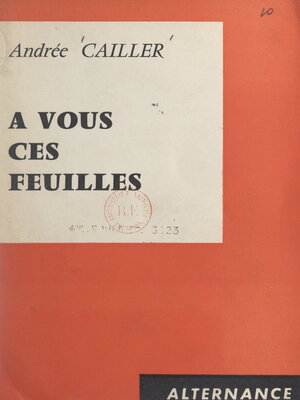 cover image of À vous ces feuilles